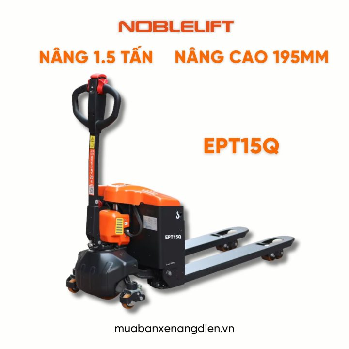 Xe nâng điện thấp EPT15Q Noblelift