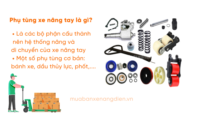 Phụ tùng xe nâng tay