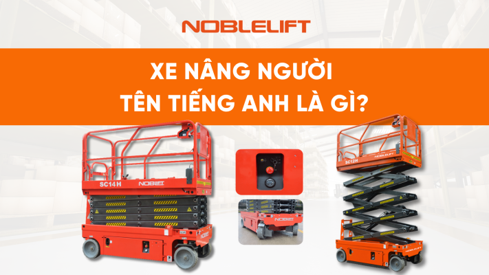 Tên tiếng Anh của xe nâng người