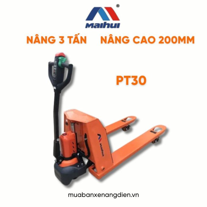 Xe nâng điện thấp 3 tấn PT30 Maihui