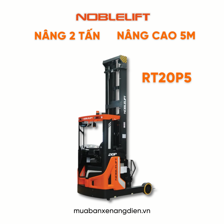 Xe nâng Reach Truck 2 tấn