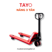 Xe nâng tay thấp 3 tấn Tayo