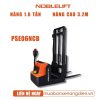 Xe nâng điện dắt lái 1.6 tấn PSE06NCB Noblelift